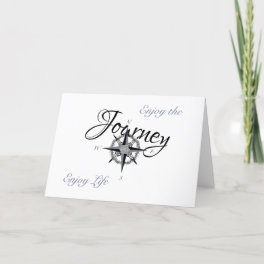 Graduation- Enjoy the Journey-Enjoy Life Card