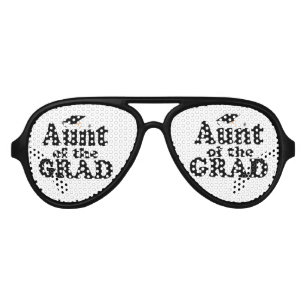 Graduation Family - Aunt of the Grad Aviator Sunglasses