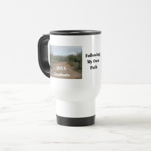 Graduation Follow Own Path Desert Trail Graduate Travel Mug (Front Left)