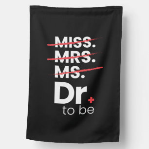 Graduation Gift Doctor To Be House Flag