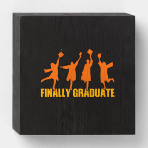 Graduation Gift Finally Graduate Wooden Box Sign