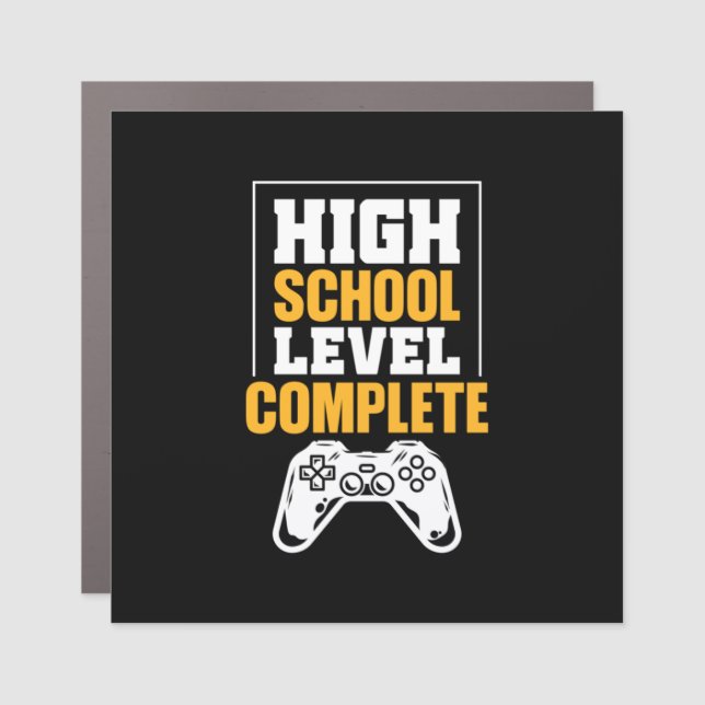 Graduation Gift | High School Level Complete Car Magnet (Front)