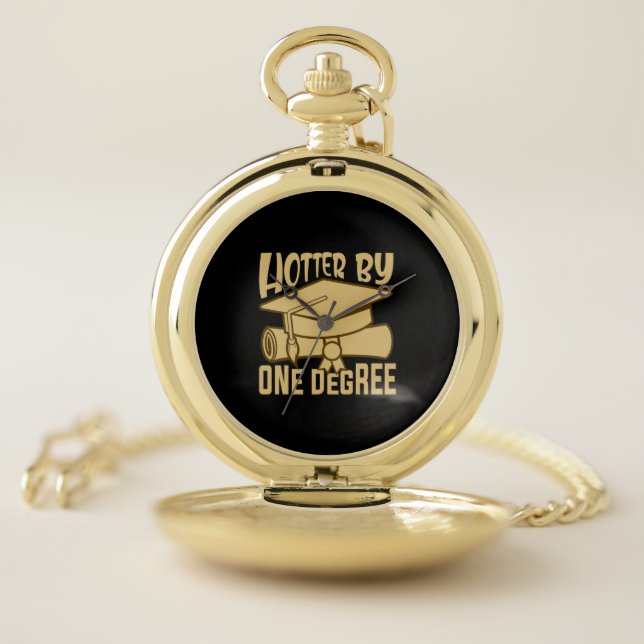 Graduation Gift | Hotter By One Degree Pocket Watch (Inside)