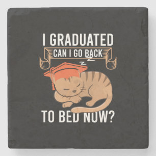 Graduation Gift I Graduated Can I Go Back Stone Coaster