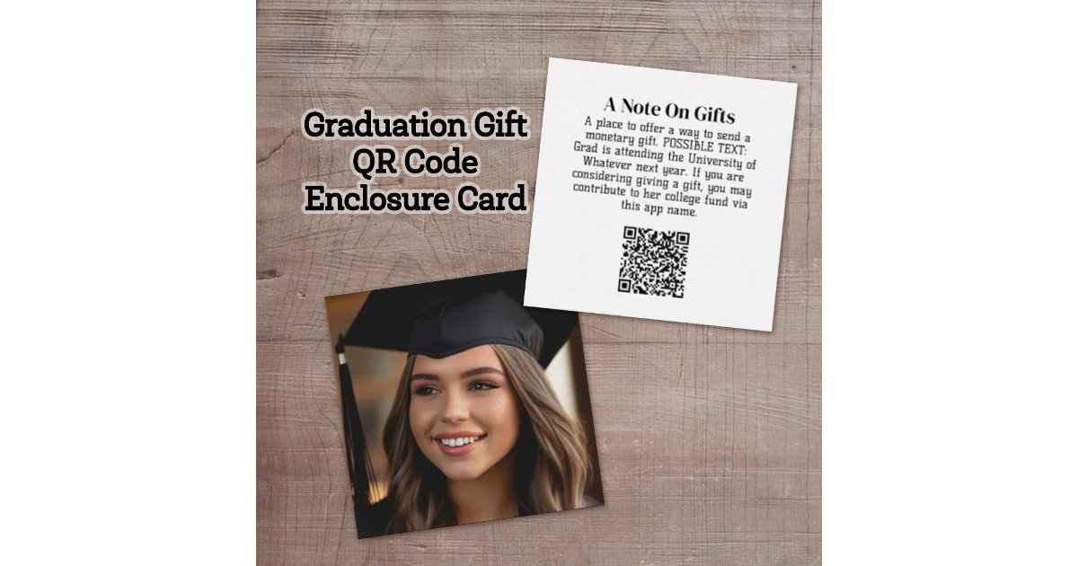 Graduation Qr Code Graduation Gift QR Code with Photo on Front Enclosure Card | Zazzle