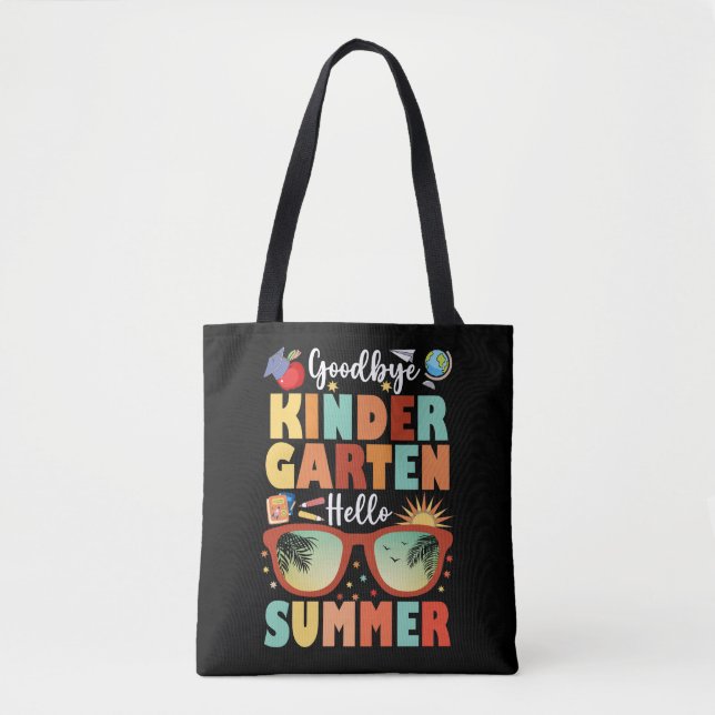 Graduation Goodbye Kindergarten Hello Summer Tote Bag (Front)