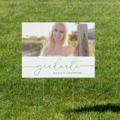 Graduation Graduate Minimalist Calligraphy Photo  Sign