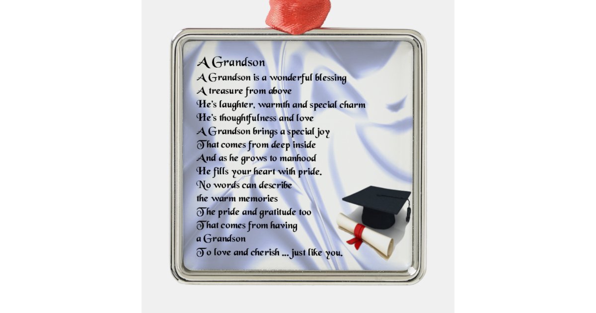 Graduation Grandson Poem Metal Ornament | Zazzle.com