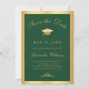 Graduation Green Gold Script Frame Save the Date Announcement