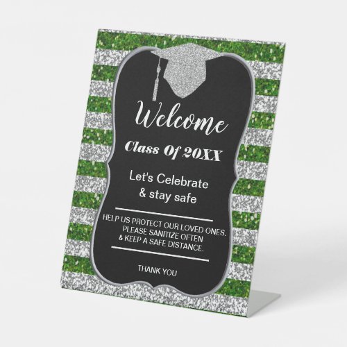 Graduation Green Silver Stripes Party safety Pedestal Sign