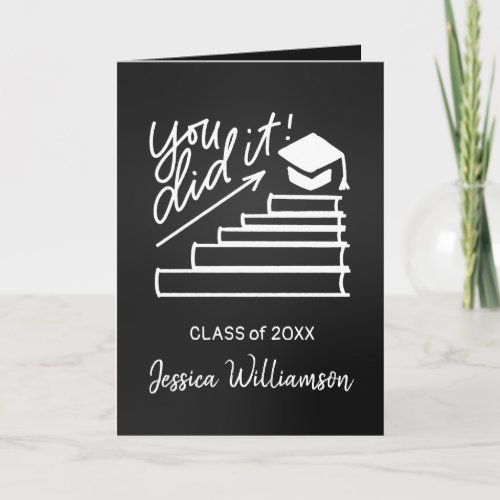 Graduation Greeting Card You Did It Typography Card