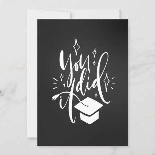 Graduation Greeting Flat Card You Did It Lettering