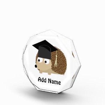 Graduation Hedgehog  Acrylic Award by Egg_Tooth at Zazzle