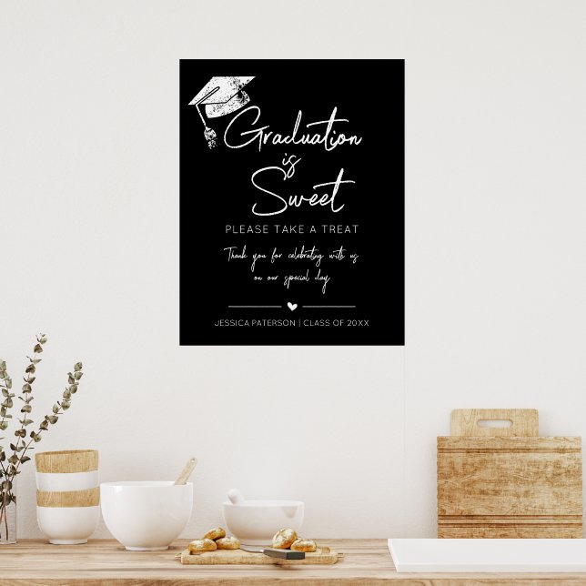 Graduation is Sweet Minimalist Black White Script Poster (Kitchen)