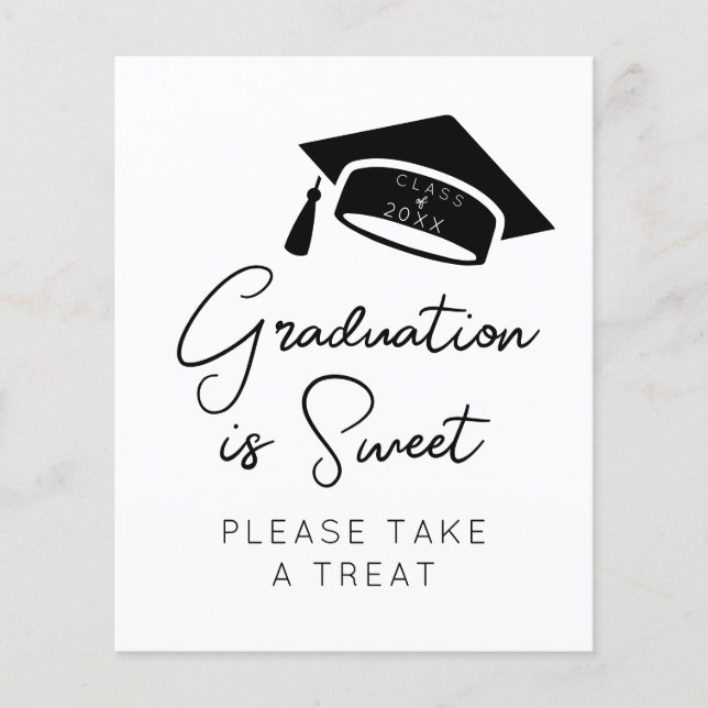 Graduation is Sweet Please Take A Treat Black Chic (Front)