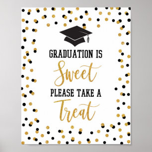 Graduation is Sweet Please Take a Treat Sign