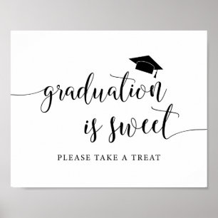 Graduation Is Sweet Please Take A Treat Sign