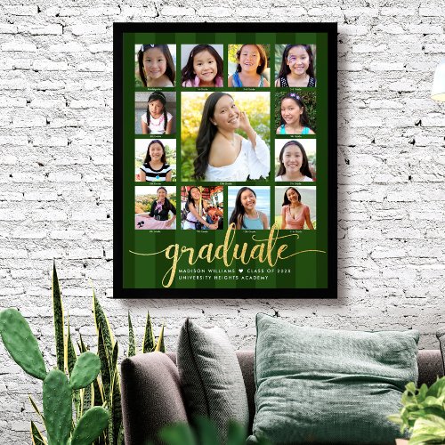 Graduation K12 Photo Collage Green Gold Script Poster