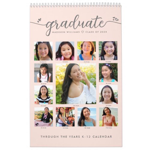 Graduation Kâ12 Script Photo Collage 15 Month Pink Calendar
