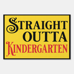 Graduation Kindergarten School Promotion Party Sign
