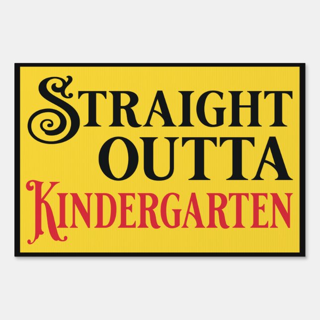 Graduation Kindergarten School Promotion Party Sign (Front)