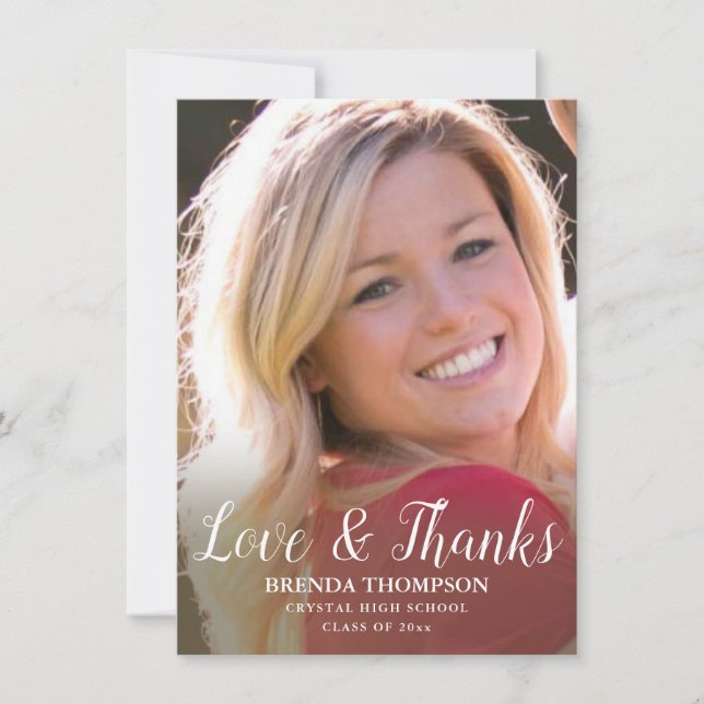 Graduation Love & Thanks White Script Photo Thank You Card (Front)