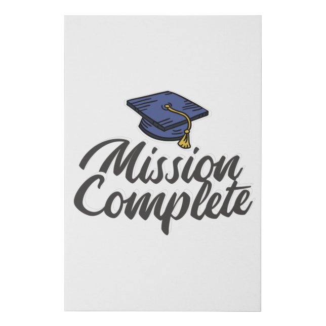 Graduation Mission Complete Faux Canvas Print (Front)