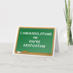 Graduation. Misspelled. Funny Card