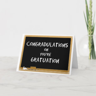 Graduation. Misspelled. Funny Card
