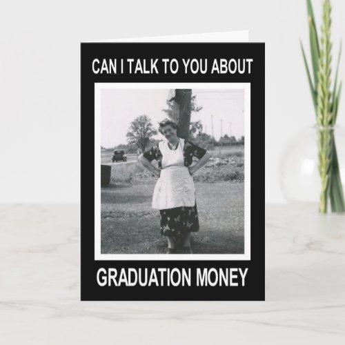 Graduation Money _ FUNNY Card