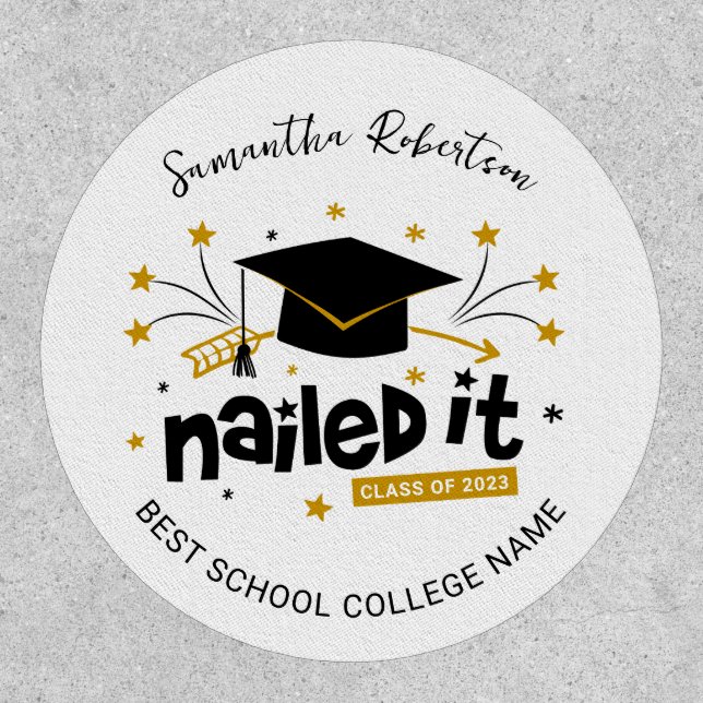 Graduation Nailed It Personalized Grade School Patch (Front)