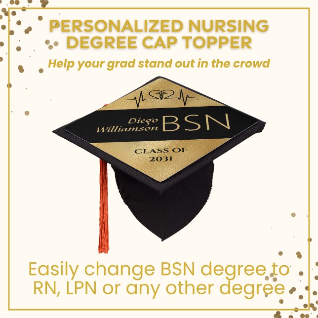 Graduation NURSE RN BSN Black Gold Cap Topper (Nursing degree personalized cap topper nurse school black gold BSN RN LPN)