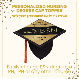 Graduation NURSE RN BSN Black Gold Graduation Cap Topper