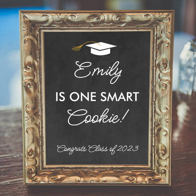 Graduation One Smart Cookie Custom Party Sign (Creator Uploaded)