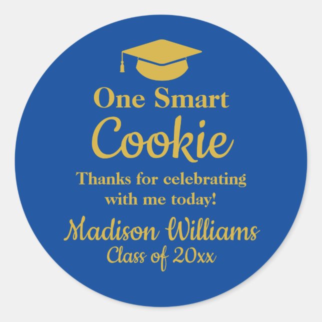 Graduation One Smart Cookie To go Grad Treat Favor Classic Round Sticker (Front)