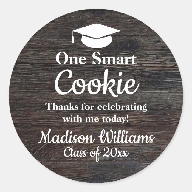 Graduation One Smart Cookie To go Grad Treat Favor Classic Round Sticker (Front)