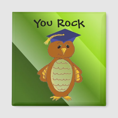 Graduation Owl You Rock Magnet