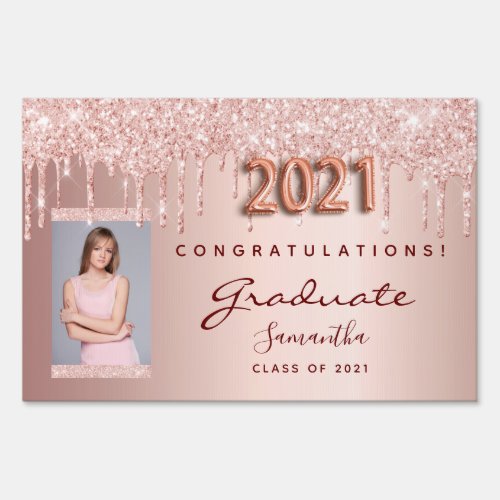 Graduation party 2021 photo rose gold glitter drip sign