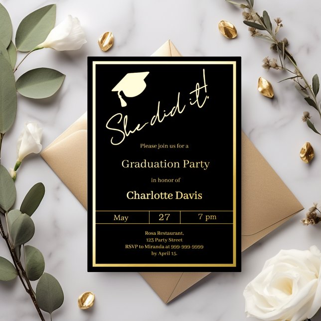 Graduation party black gold luxury She did it Foil Invitation (Creator Uploaded)