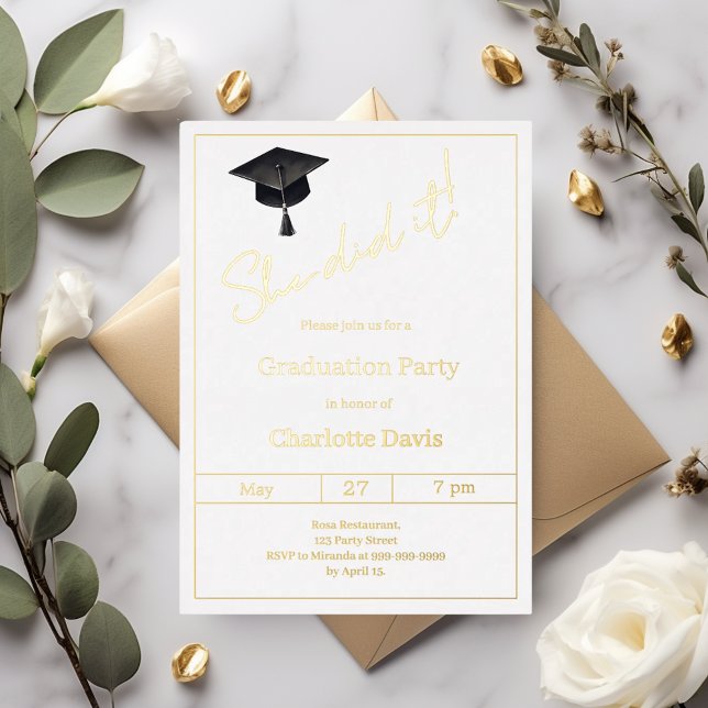 Graduation party black gold  luxury She did it Foil Invitation (Creator Uploaded)