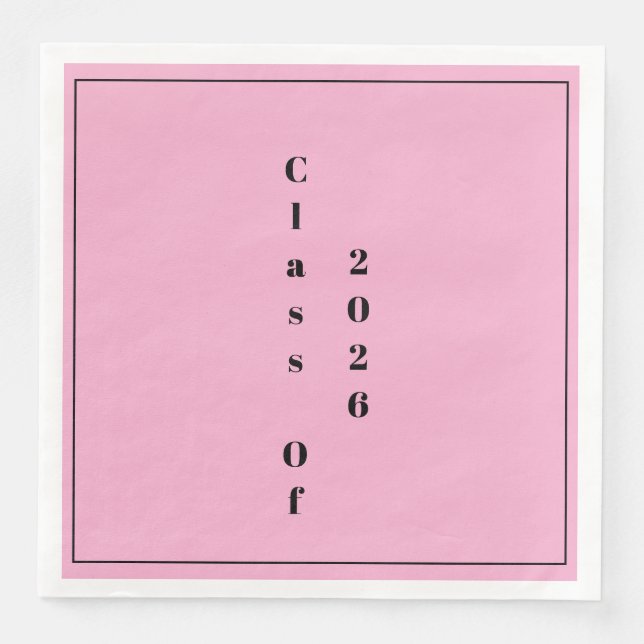 Graduation Party Class Of 2026  Pink Black Paper Dinner Napkins (Front)