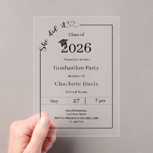 Graduation party minimalist modern She did it Acrylic Invitations