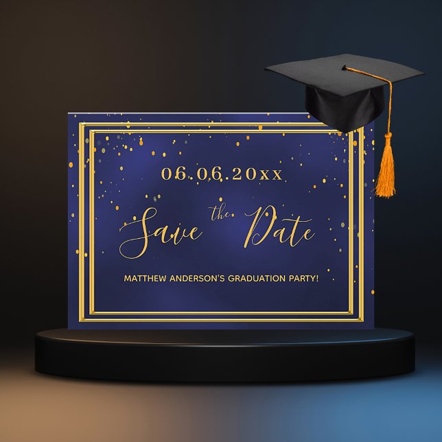 Graduation party navy blue gold save the date (Creator Uploaded)