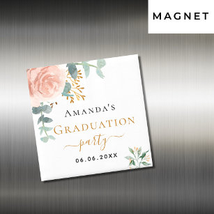 Graduation party rose gold floral save the date magnet