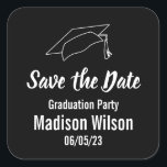 Graduation Party Save the Date Announcement Square Sticker<br><div class="desc">'Save the Date' for a graduation party with this black,  white and faux (not foil) gold sticker. Customize with graduate's name and party date. A graduate's cap is at the top above the text on a black background.</div>