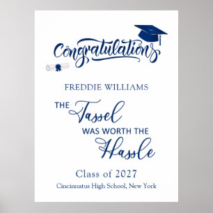 Graduation Party Tassel was Worth the Hassle Poster