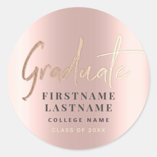Graduation Personalized Rose Gold Elegant Feminine Classic Round Sticker