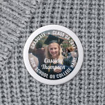 Graduation Photo Class Year Modern Text Overlay Button<br><div class="desc">Say congratulations and show your pride for the graduate with cool customized photo buttons / badges. (IMAGE PLACEMENT TIP: An easy way to center a photo exactly how you want is to crop it before uploading to the Zazzle website.) All text is simple to personalize with name, class year, school,...</div>