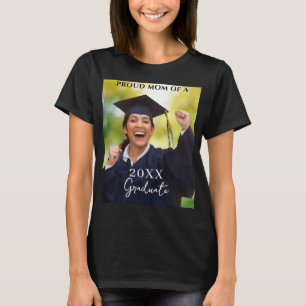 Graduation Photo Proud Mom T-Shirt