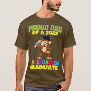 Graduation Proud Dad 2022 Kindergarten Graduate 1 T-Shirt